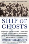 Ship of Ghosts - James D. Hornfischer - 9780307490889