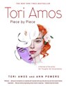 Tori Amos: Piece by Piece - Tori Amos ; Ann Powers - 9780307492043