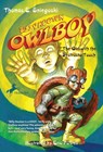Owlboy: The Girl with the Destructo Touch - Tom Sniegoski - 9780307497239