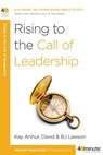 Rising to the Call of Leadership - Kay Arthur ; David Lawson - 9780307499318