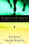 Furious Pursuit - Tim King ; Frank Martin - 9780307499738