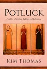 Potluck - Kim Thomas - 9780307499776