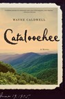 Cataloochee - Wayne Caldwell - 9780307516916