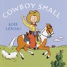 Cowboy Small - Lois Lenski - 9780307518231