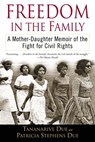 Freedom in the Family - Tananarive Due ; Patricia Stephens Due - 9780307525345