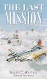 The Last Mission - Harry Mazer - 9780307536600