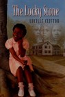 The Lucky Stone - Lucille Clifton - 9780307537959