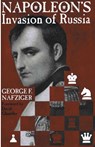 Napoleon's Invasion of Russia - George Nafziger - 9780307538819