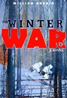 The Winter War: A Novel - William Durbin - 9780307549426