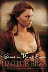 Grace in Thine Eyes - Liz Curtis Higgs - 9780307550859
