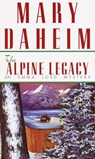 The Alpine Legacy - Mary Daheim - 9780307554291