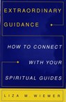 Extraordinary Guidance - Liza Wiemer - 9780307556035