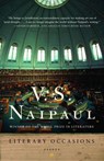 Literary Occasions - V. S. Naipaul - 9780307557469