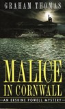 Malice in Cornwall - Graham Thomas - 9780307557711