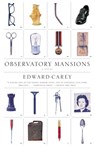 Observatory Mansions - Edward Carey - 9780307558725
