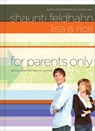 For Parents Only - Shaunti Feldhahn ; Lisa A. Rice - 9780307561718
