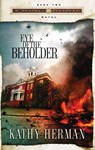 Eye of the Beholder - Kathy Herman - 9780307563163