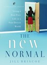 The New Normal - Jill Briscoe - 9780307563194