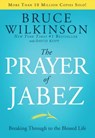 The Prayer of Jabez - Bruce Wilkinson ; David Kopp - 9780307563231