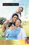 Powerful Prayers for Your Family - David Kopp ; Heather Kopp - 9780307564009