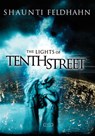 The Lights of Tenth Street - Shaunti Feldhahn - 9780307564443