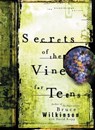 Secrets of the Vine for Teens - Bruce Wilkinson - 9780307564535