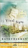 Vital Signs - Kathy Herman - 9780307564740