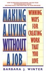 Making a Living Without a Job - Barbara Winter - 9780307567895