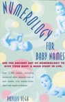 Numerology for Baby Names - Phyllis Vega - 9780307569875