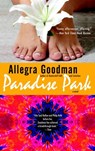 Paradise Park - Allegra Goodman - 9780307573711