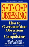 Stop Obsessing! - Edna B. Foa ; Reid Wilson - 9780307574022