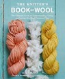The Knitter's Book of Wool - Clara Parkes - 9780307586995