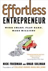 Effortless Entrepreneur - Nick Friedman ; Omar Soliman ; Daylle Deanna Schwartz - 9780307588005