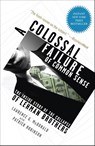 A Colossal Failure of Common Sense - Lawrence G. McDonald ; Patrick Robinson - 9780307588340