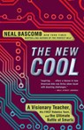 The New Cool - Neal Bascomb - 9780307588906