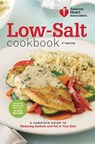 American Heart Association Low-Salt Cookbook, 4th Edition - American Heart Association - 9780307589781