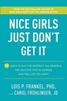 Nice Girls Just Don't Get It - FRANKEL,  Lois P. - 9780307590466