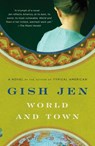 World and Town - Gish Jen - 9780307594419