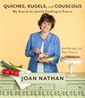 Quiches, Kugels, and Couscous - Joan Nathan - 9780307594501