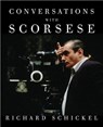 Conversations with Scorsese - Richard Schickel - 9780307595461