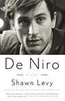 De Niro - Shawn Levy - 9780307716798