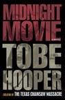 Midnight Movie - Tobe Hooper ; Alan Goldsher - 9780307717023
