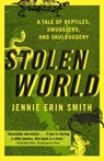 Stolen World - Jennie Erin Smith - 9780307720269