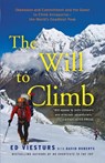 The Will to Climb - Ed Viesturs ; David Roberts - 9780307720436
