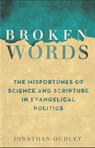 Broken Words - Jonathan Dudley - 9780307720795