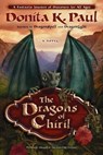 The Dragons of Chiril - Donita K Paul - 9780307730114