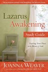 Lazarus Awakening (Study Guide) - Joanna Weaver - 9780307731647