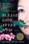 Please Look After Mom - Kyung-Sook Shin - 9780307739513