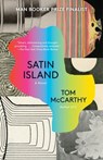 SATIN ISLAND - MCCARTHY,  Tom - 9780307739629