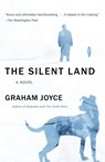 The Silent Land - Graham Joyce - 9780307739827